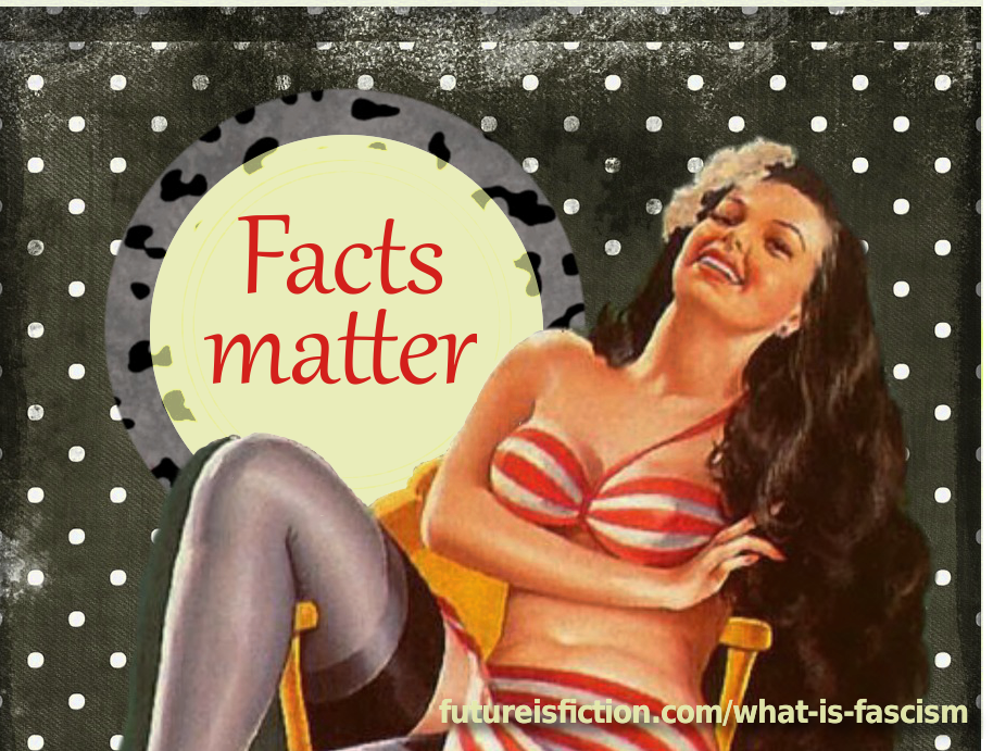 Illustrated retro woman and the prase "facts matter"