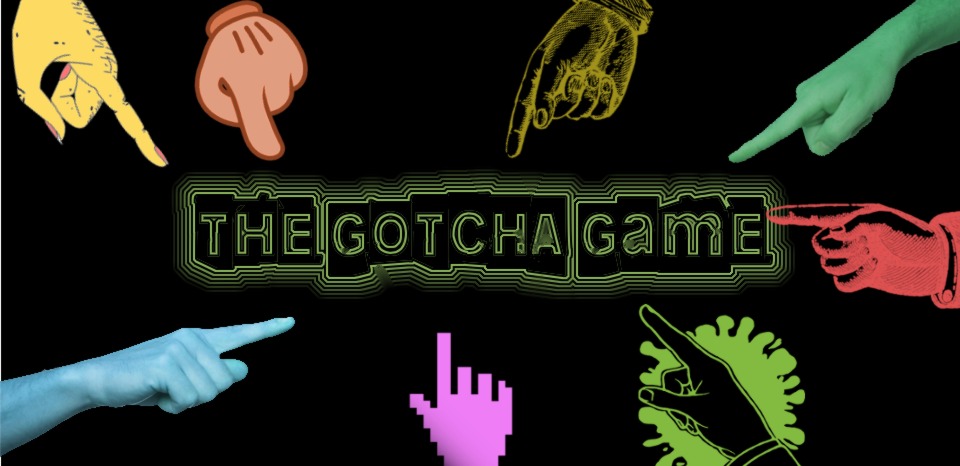 Gotcha Game banner image with pointing fingers